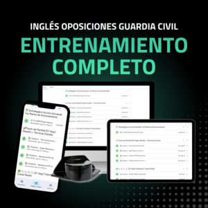 Curso Inglés Entrenamiento completo para oposiciones Guardia Civil (suscripción)