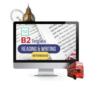 Reading & Writing B2 | Intensivo 3 meses