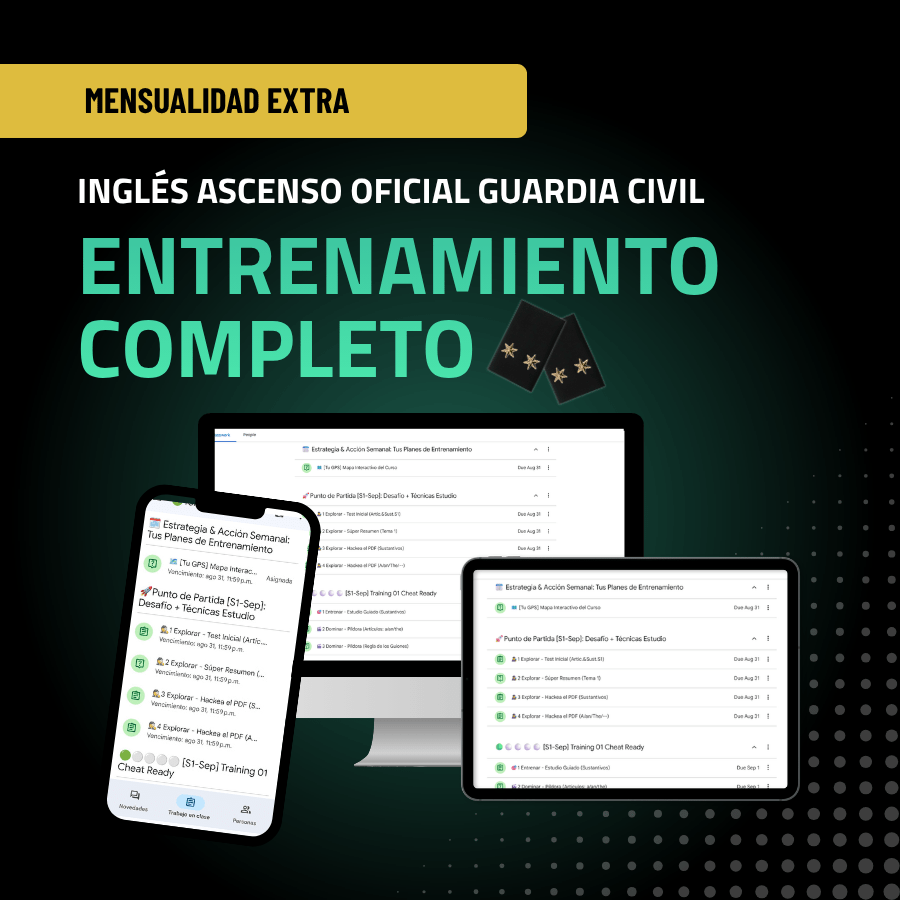 Curso Inglés Entrenamiento completo para ascenso a Teniente Guardia Civil (mensualidad extra)